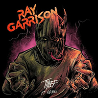 Garrison, Ray - Thief
