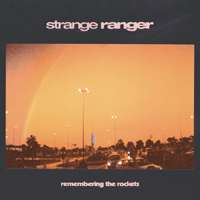 Ranger, Strange - Remembering the Rockets