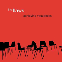 Flaws - Achieving Vagueness