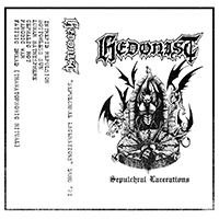 Hedonist (CAN) - Sepulchral Lacerations (Demo)
