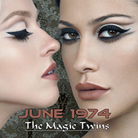June 1974 - The Magic Twins