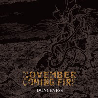 November Coming Fire - Dungeness