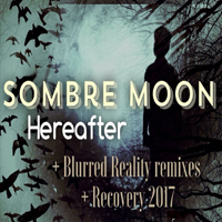Sombre Moon - Hereafter (EP)