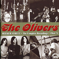 Olivers - Beeker Street: The Complete Recordings 1964-1971