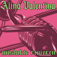 Alina Valentina - Mislukte Rivieren (EP)