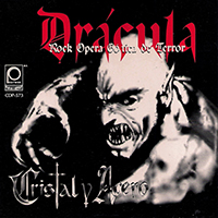 Cristal y Acero - Dracula: Rock Opera Gotica De Terror