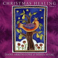 Diane Arkenstone - Diane Arkenstone feat. Misha Segal - Christmas Healing, Vol. 2