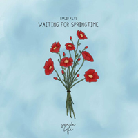 Lucid Keys - Waiting For Springtime (Single)