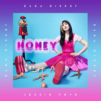 Jessie Frye - Honey (Single)