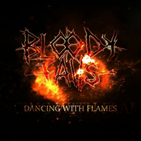 Bloody Falls - Dancing with Flames