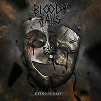 Bloody Falls - Dying Is Easy (EP)