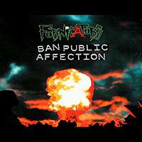 Fornicators - Ban Public Affection