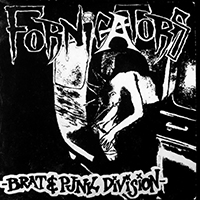 Fornicators - Brat & Pjnks Division (EP)