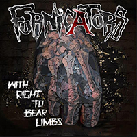 Fornicators - With Right to Bear Limbs