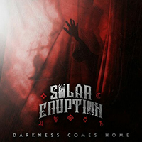 Solar Eruption - Darkness Comes Home