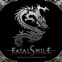 Fatal Smile - World Domination