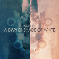 Navarone - A Darker Shade Of White (EP)
