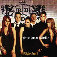 RBD - Nosso Amor (Edicao Brasil)