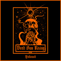 Dead Sun Rising - Hallowed (EP)