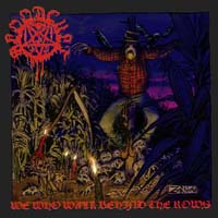 Blood Cult - We Who Walk Behind The Rows