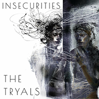 Tryals - Insecurities