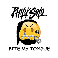 Philip Solo - Bite My Tongue