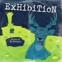 Exhibition (CAN) - Point Of No Return (EP)