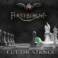 Firstborne - Cut The Strings (Single)