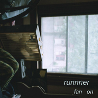 Runnner - Fan On (EP)