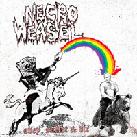 Necro Weasel - Obey, Suffer & Die