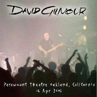 David Gilmour - 2006.04.16  Paramount Theatre - Paramount Theater, Oakland, California, USA (CD 1)