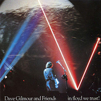 David Gilmour - In Floyd we Trust!