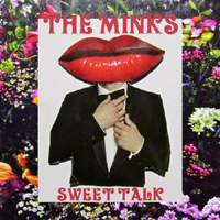 The Minks - Sweet Talk (Single)