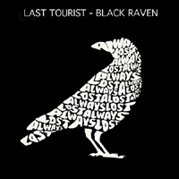 Last Tourist - Black Raven (Always Lost)