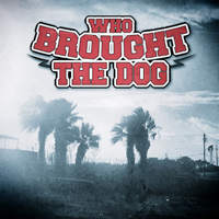 Who Brought the Dog - The Singles