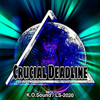 K.O.Sound - Crucial Deadline