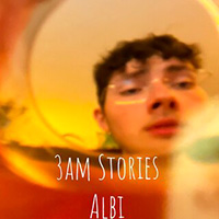 Albi - 3 AM STORIES