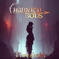 Haunted Gods - Threshold