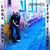 Loka Nunda - Stomp Stomp Remixes (Official)