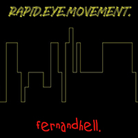Fernandhell - Rapid.Eye.Movement.
