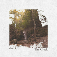Don C - The Creek (Single)