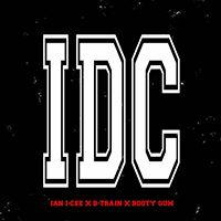 Ian I-Cee - Idc (Single)
