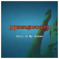 Stereosuckers - Still in My Dreams (Single)