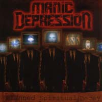 Manic Depression - Planned Spiritual Decay