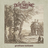 Olde Throne - Greyfriars Kirkyard (Single)