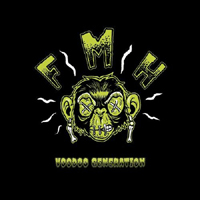 Furious Monkey House - Voodoo Generation (Single)