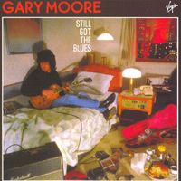 Gary Moore - Still Got The Blues (Japan Digital Remasters 2002)