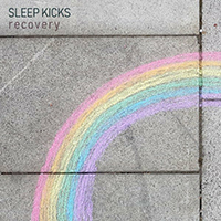 Sleep Kicks - Recovery (Single)