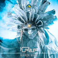 DJ Kundalini - Mirror Walk