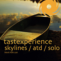 TasteXperience - Skylines / ATD / Solo